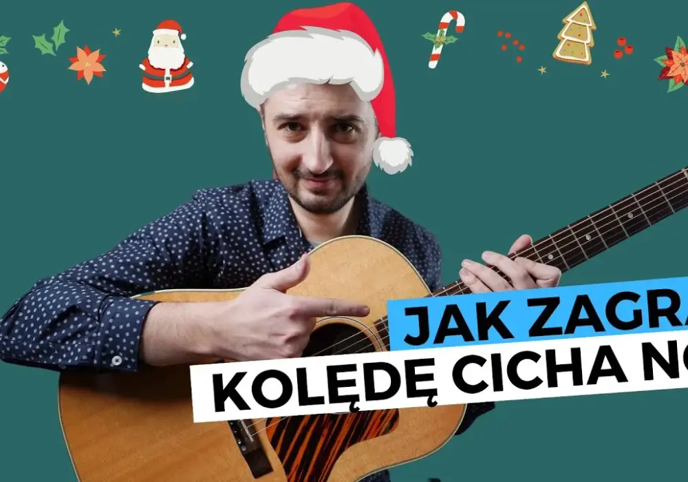 Cicha noc chwyty na gitarę - łatwe akordy dla każdego początkującego
