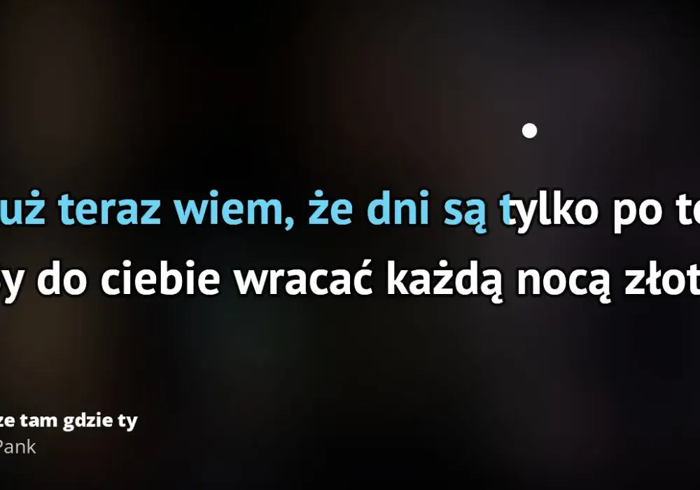 Tekst piosenki zawsze tam gdzie ty – odkryj emocje i znaczenie utworu