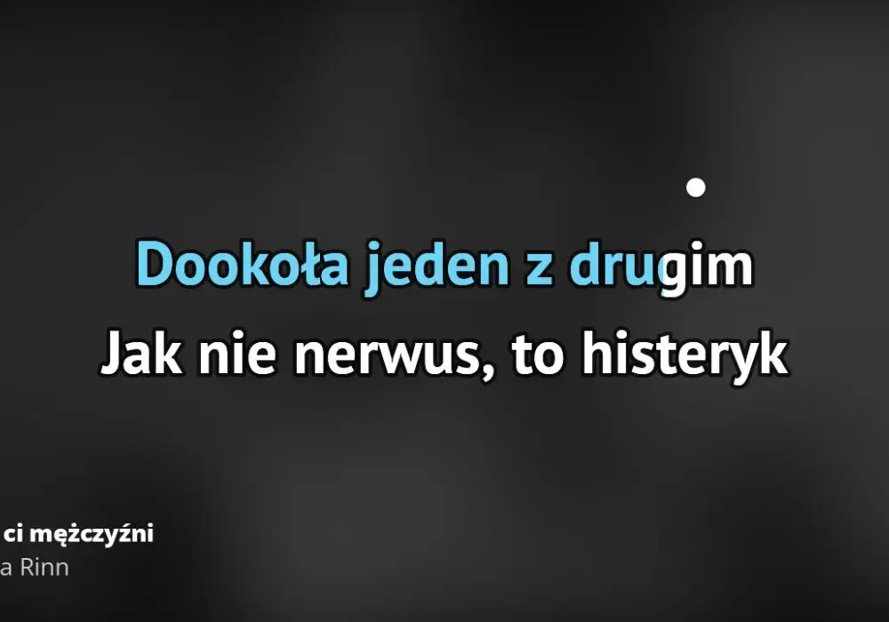 Tekst piosenki gdzie ci mężczyźni - odkryj emocje i znaczenie utworu