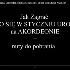 Nuty do piosenki a kto się w styczniu urodził – zagraj łatwo i przyjemnie