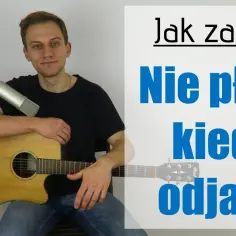 Nuty do piosenki nie płacz kiedy odjadę – graj na pianinie i gitarze