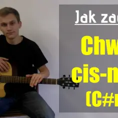 Chwyty gitarowe cis: Jak grać akordy cis dur i cis moll skutecznie